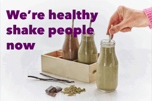 We're healthy shake people now